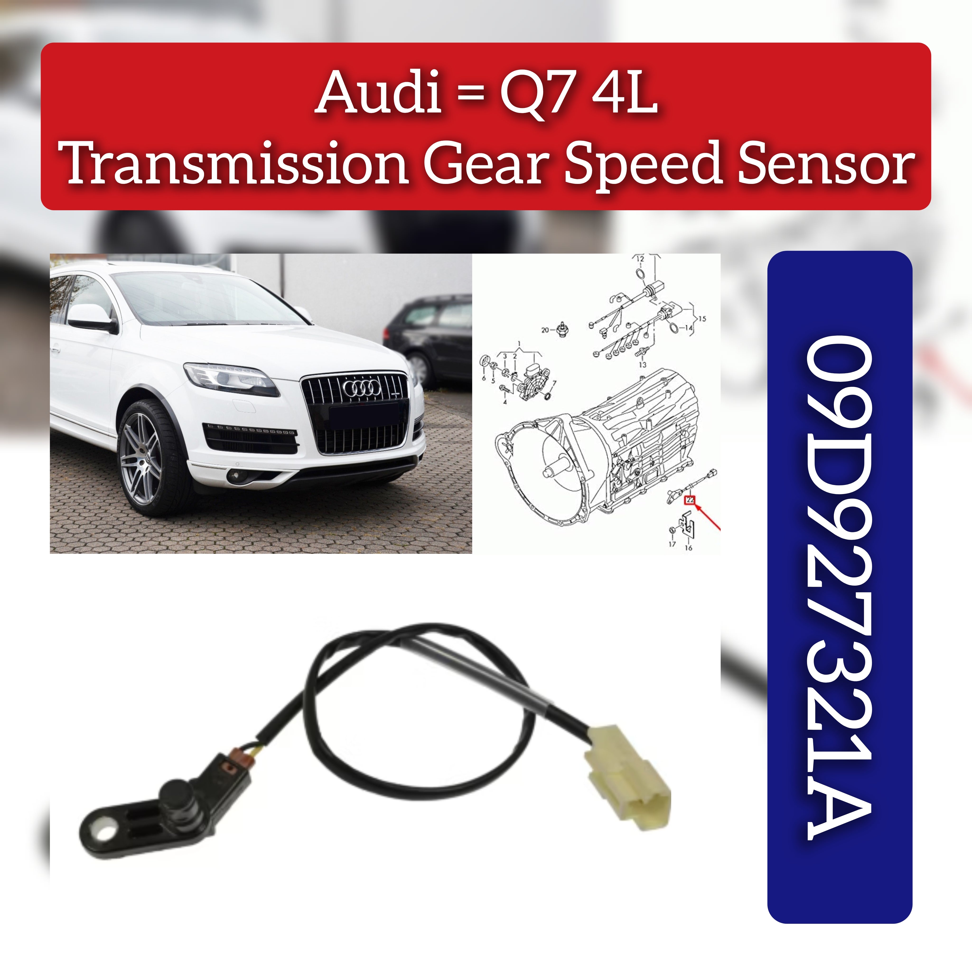 Cảm Biến Tốc Độ Hộp Số Audi Q7 Mã phụ tùng 09D927321A