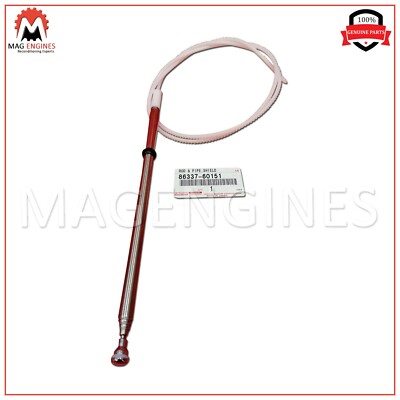 Ruột ăng ten Land Cruiser HZJ105-FZJ100-UZJ100 Mã phụ tùng 86337-60151-8633760151