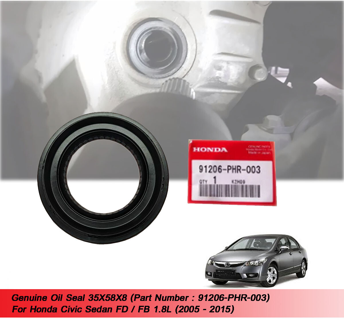Phớt Hộp Số Bên Phải Honda Civic Mã phụ tùng 91206-PHR-003