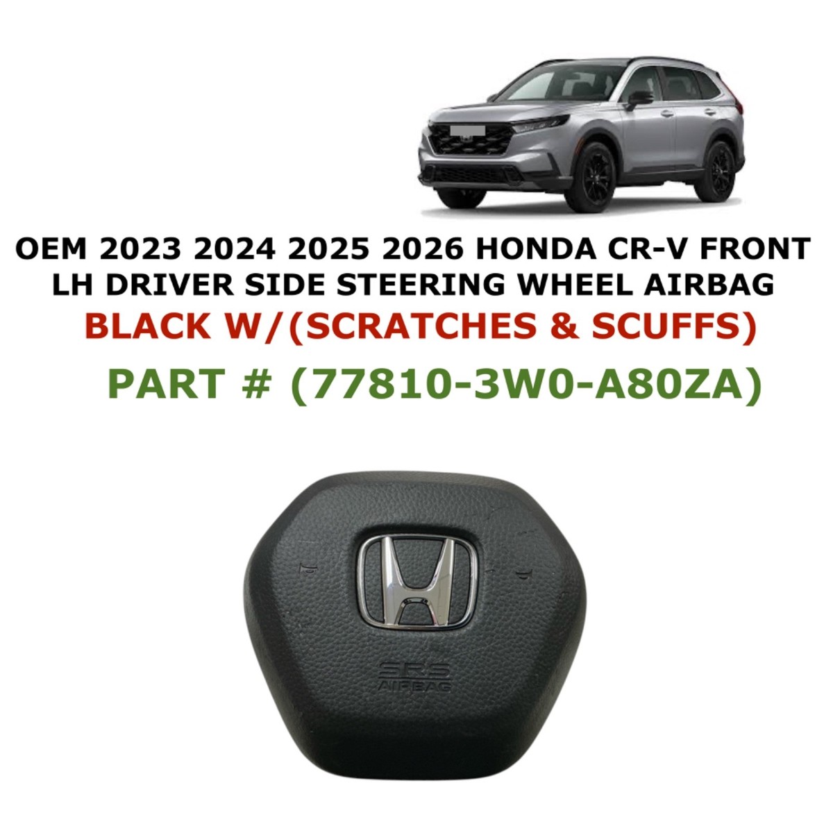 Túi Khí Chính Honda Civic Mã phụ tùng 77810SNBU80ZA