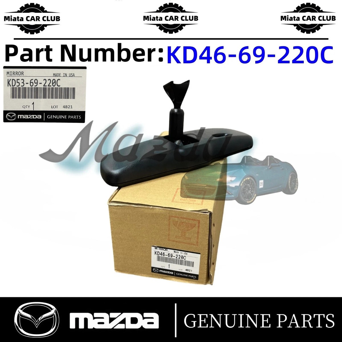 Gương Trong Xe Mazda Mazda 6 Mã phụ tùng KD4669220C