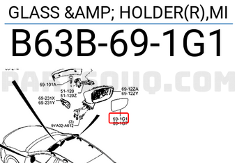 Mặt Gương Phải Mazda Mazda 3 Mã phụ tùng B63B691G1