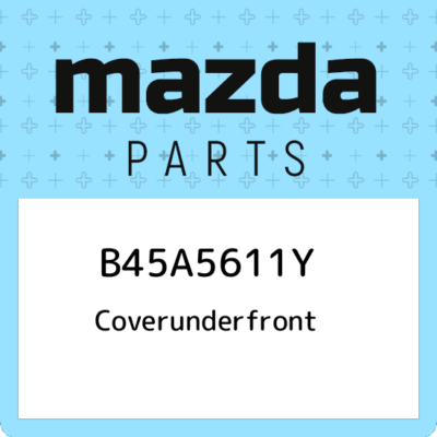 Chắn Bùn Gầm Máy Giữa Mazda CX-5 Mã phụ tùng B45A5611Y