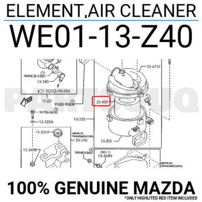 Lọc Gió Động Cơ 3.0 Diezel Mazda BT-50 Mã phụ tùng WE0113Z40