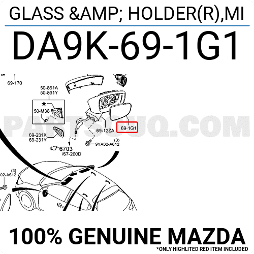 Mặt Gương Phải Mazda Mazda 6 Mã phụ tùng DA9K691G1