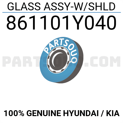 Kính Chắn Gió Trước Kia Morning / Picanto Mã phụ tùng 861101Y040