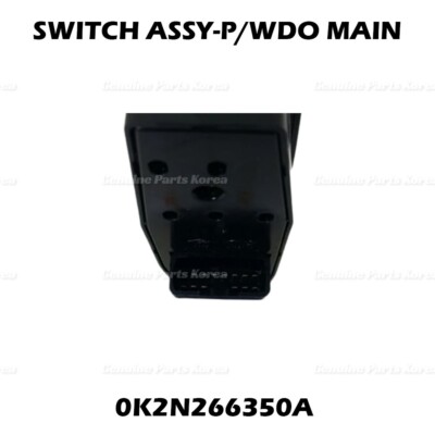 Cụm Công Tắc Lên Xuống Kính Tổng Kia Spectra Mã phụ tùng 0K2N266350A