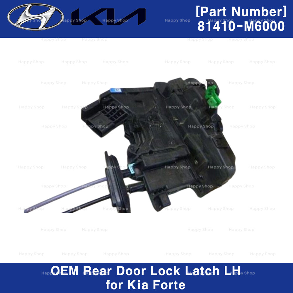 Ổ Khóa Ngậm Cửa Sau Trái Kia Forte / Cerato Mã phụ tùng 81410m6000